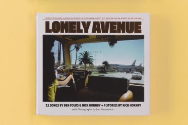 Lonely Avenue Deluxe Edition by Ben Folds and Nick Hornby