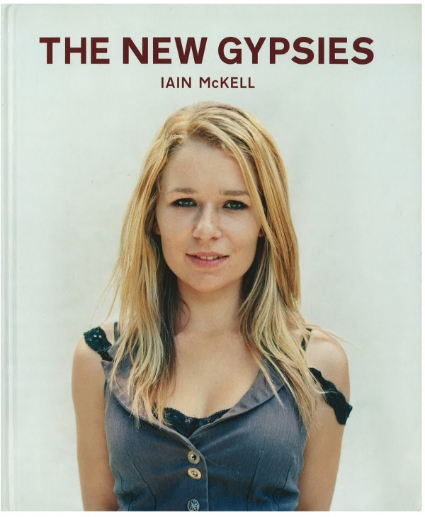 The New Gypsies by Iain McKell