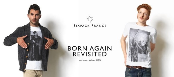 Sixpack France Fall / Winter 2011 "Born Again Revisited"
