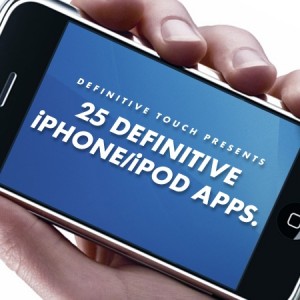 25 Definitive iPhone / iPod Apps