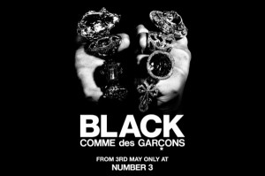 Comme des Garcons BLACK at Number 3