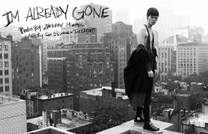 ‘I’m Already Gone’ Editorial